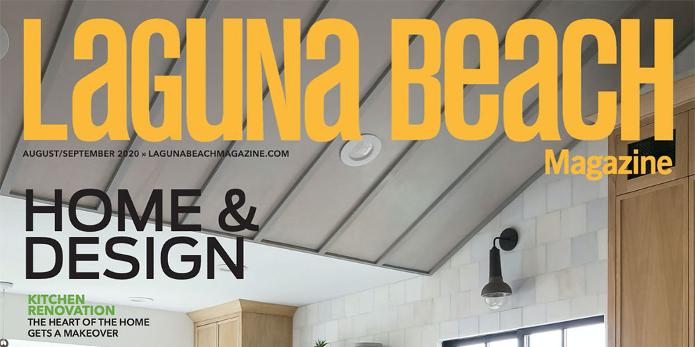 Featured in Laguna Beach Magazine August 2020